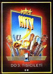Hity do 3. tisíciletí 1. díl
