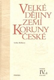 Velké dějiny zemí Koruny české IV.a