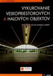 Vykurovanie veľkopriestorových a halových objektov