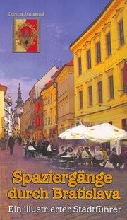 Spaziegänge durch Bratislava