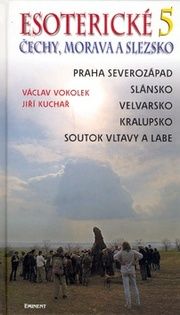 Esoterické Čechy, Morava a Slezsko 5