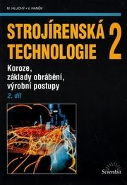 Strojírenská technologie 2, 2. díl