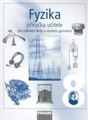 Fyzika 8 Příručka učitele