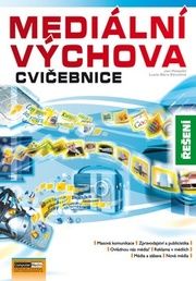 Mediální výchova Cvičebnice Řešení
