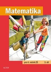 Matematika pro 4. ročník ZŠ 3.díl