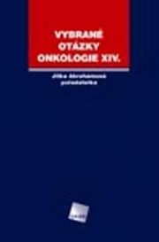 Vybrané otázky Onkologie XIV.