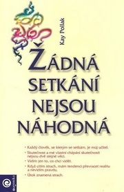 Žádná setkání nejsou náhodná