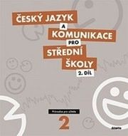 Český jazyk a komunikace pro SŠ 2