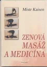 Zenová masáž a medicína