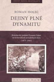Dejiny plné dynamitu