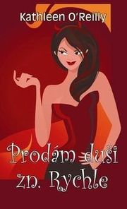 Prodám duši - zn. Rychle
