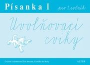 Písanka I pro 1. ročník Uvolňovací cviky