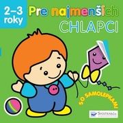 Pre najmenších Chlapci
