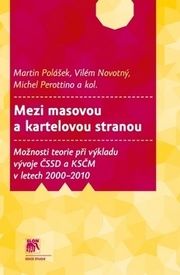 Mezi rasovou a kartelovou stranou