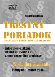 Trestný poriadok s rozsiahlym komentárom a judikatúrou