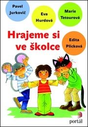Hrajeme si ve školce