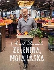 Zelenina, moja láska