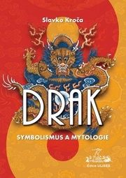 DRAK SYMBOLISMUS A MYTOLOGIE