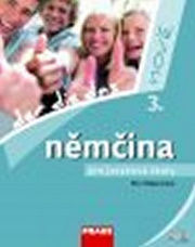 NĚMČINA NOVĚ 3 PRO JAZYKOVÉ ŠKOLY