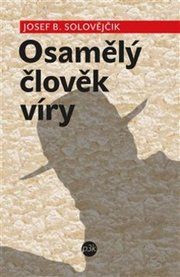 OSAMĚLÝ ČLOVĚK VÍRY