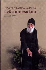 Život starca Paisija Svätohorského I