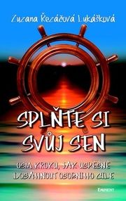 Splňte si svůj sen