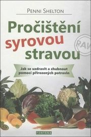 Pročištění syrovou stravou