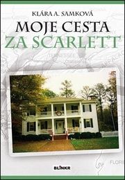 Moje cesta za Scarlett