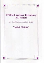Čítanka k přehledu světové literatury 20. století