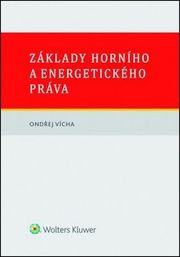 Základy horního a energetického práva