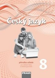 Český jazyk 8 Příručka učitele