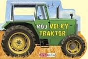 Môj veľký traktor