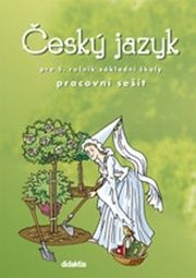 Český jazyk pro 5. ročník ZŠ Pracovní sešit