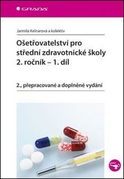 Ošetřovatelství pro střední zdravotnické školy 2. ročník