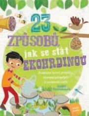 23 způsobů, jak se stát ekohrdinou
