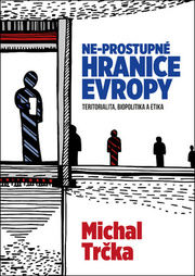 Ne-propustné hranice Evropy