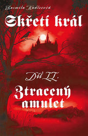 Meč skřetího krále II: Ztracený amulet