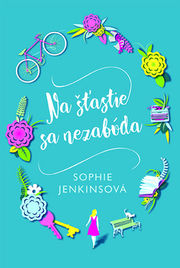Na štastie sa nezabúda