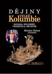 Dějiny Velké Kolumbie
