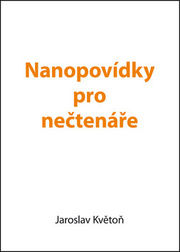 Nanopovídky pro nečtenáře
