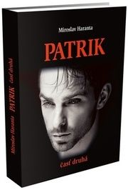 Patrik, časť druhá
