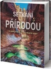 Setkání s přírodou - 53 míst světa, kter