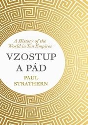 Vzostup a pád