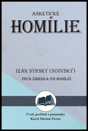 Izák Sýrsky (Ninivský) Asketické homílie