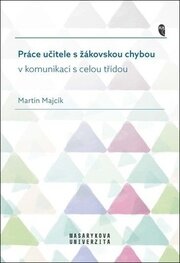 Práce učitele s žákovskou chybou v komunikaci s celou třídou