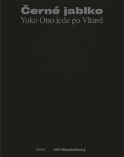 Černé jablko - Yoko Ono jede po Vltavě