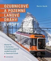 Ozubnicové a pozemní lanové dráhy Evropy