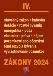 Zákony IV 2024 Stavebné zákony a predpisy