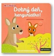 MiniPÉDIA Dobrý deň, kenguriatko!