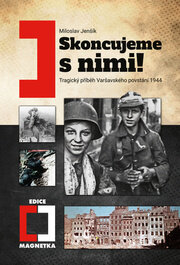 Skoncujeme s nimi!